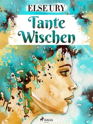cover image of Tante Wischen